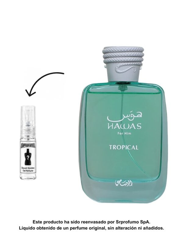 Decant Rasasi Hawas Tropical EDP 2ml, 3ml, 5ml