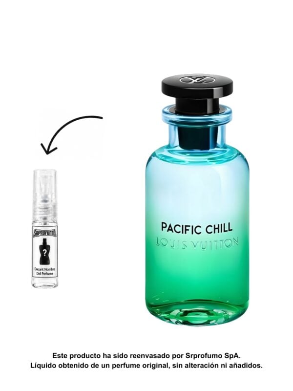 Decant Louis Vuitton Pacific Chill EDP 2ml, 3ml, 5ml